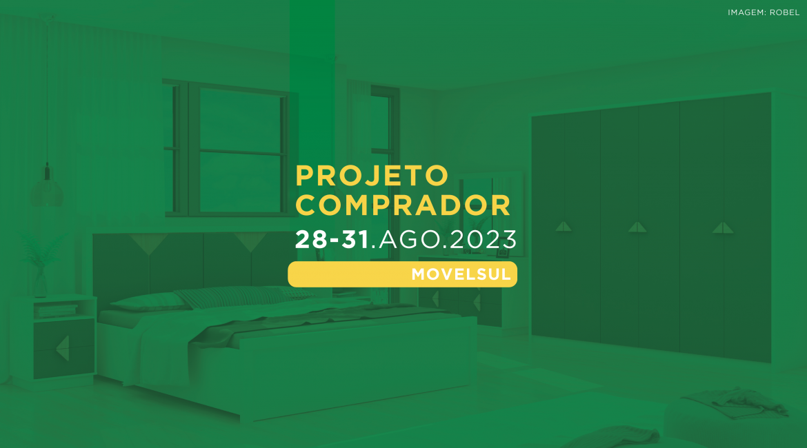 Projeto Comprador: mais de 60 empresas brasileiras e 20 compradores internacionais participam de rodadas de negócios promovidas pelo Brazilian Furniture na Fimma/Movelsul