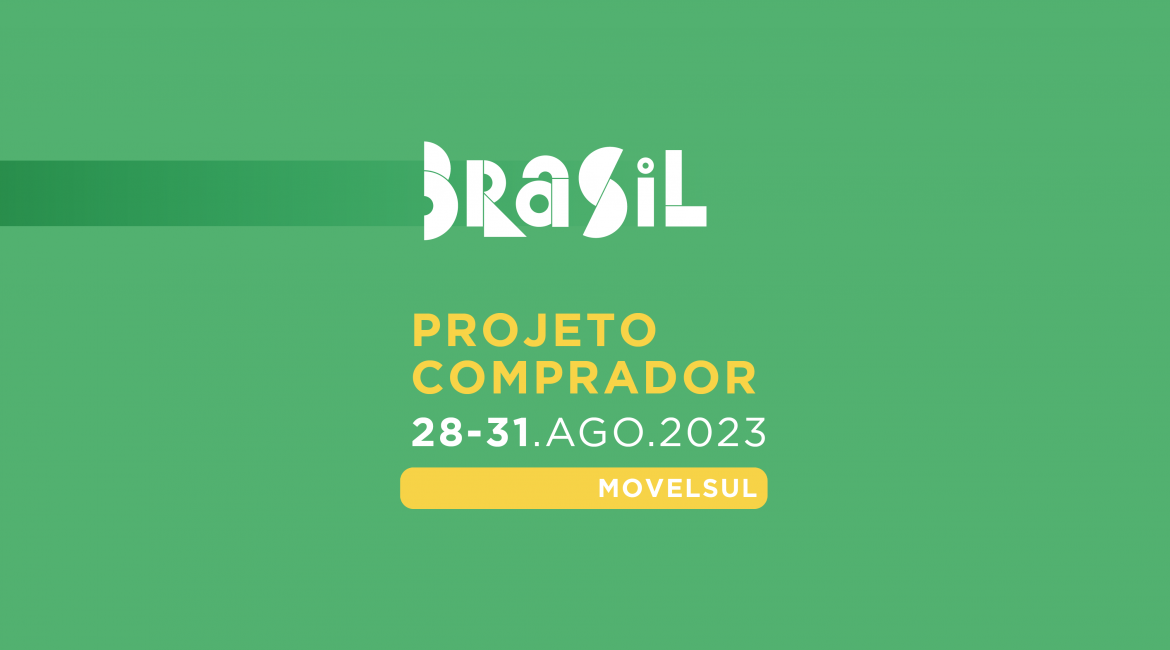 Brazilian Furniture promove rodadas de negócios com compradores internacionais na Fimma e na Movelsul