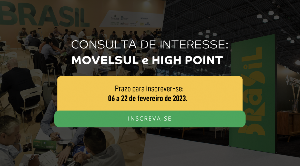 Consulta de interesse: Movelsul e High Point