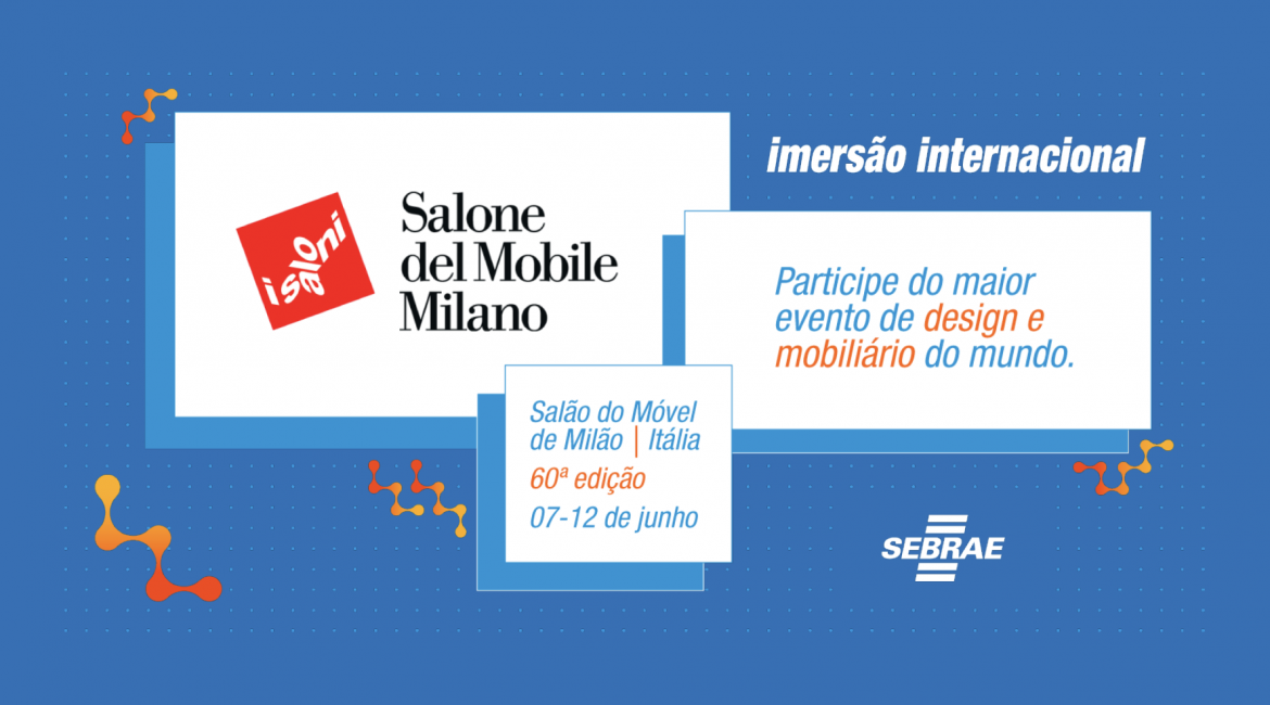 IMERSÃO INTERNACIONAL: SEBRAE RS E ABIMÓVEL