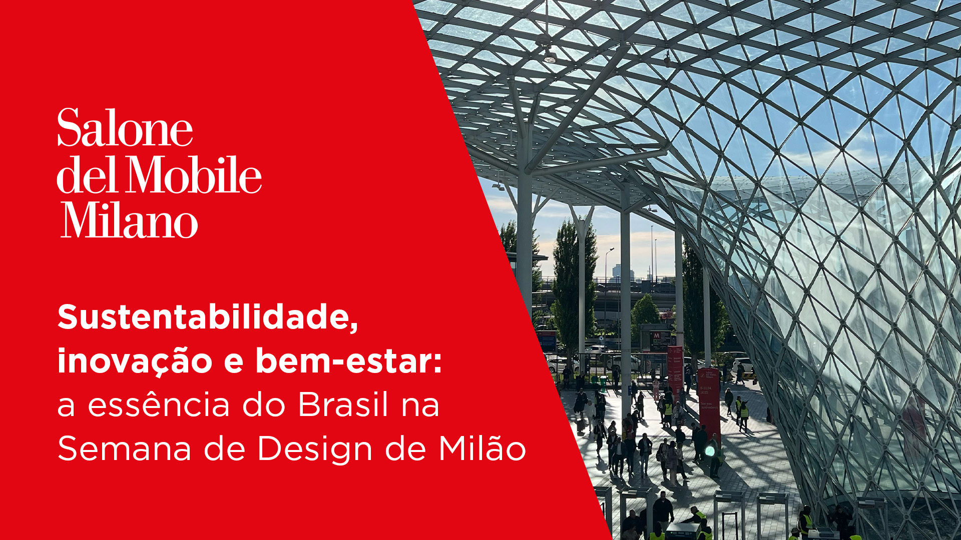 Sustentabilidade, inovação e bem-estar: a essência do Brasil na Semana de Design de Milão