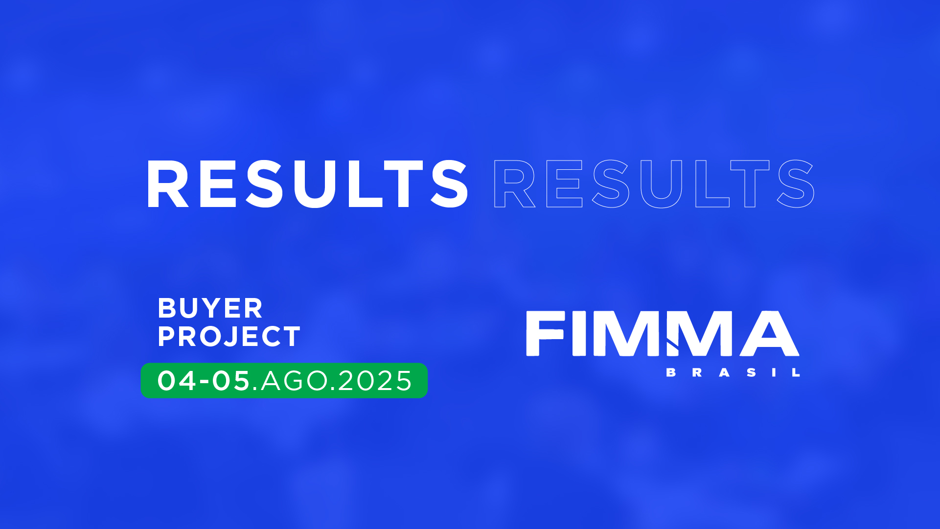 Buyer Project – Suppliers edition at FIMMA 2025 generates US$ 4.86 million in international deals