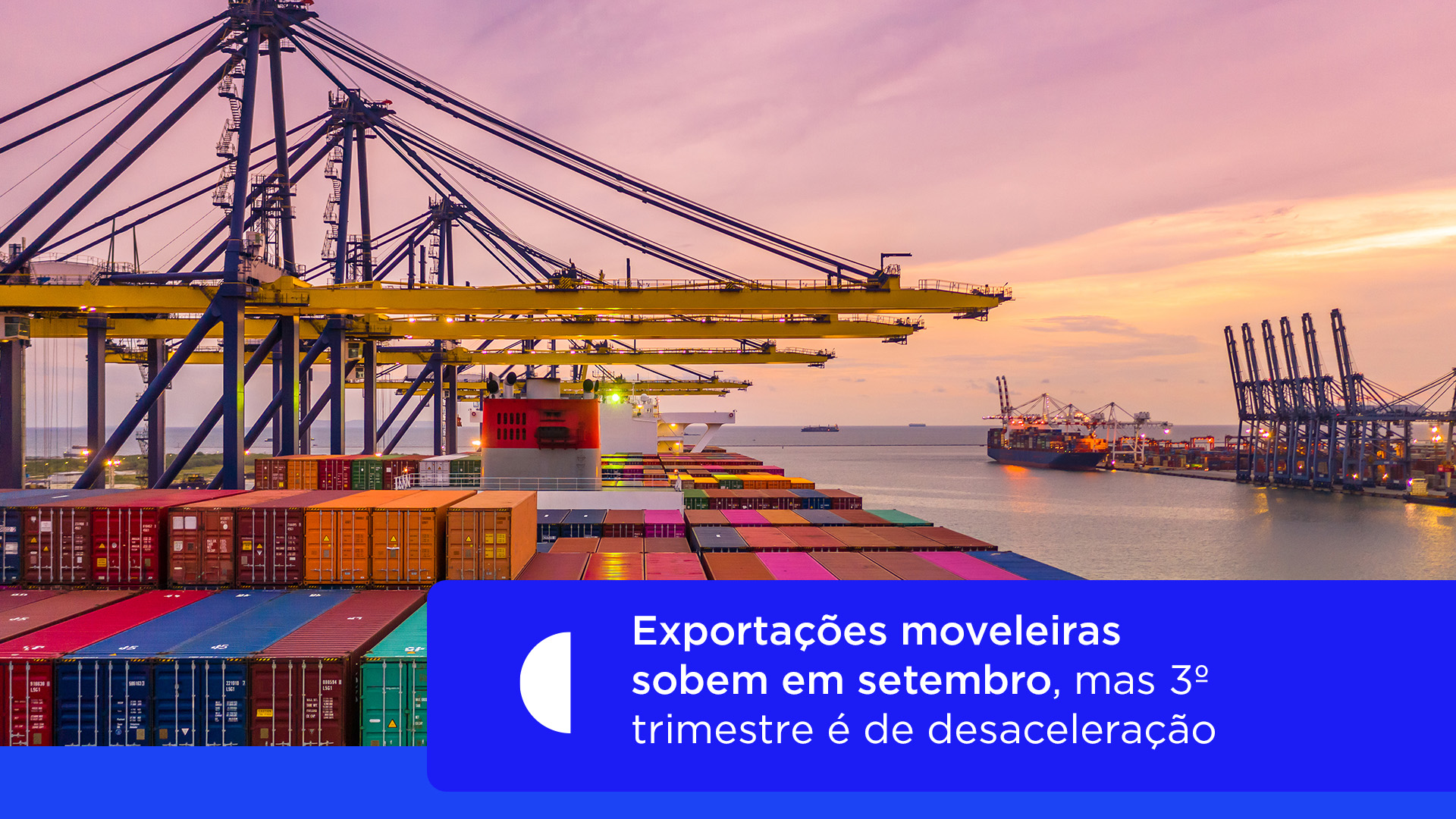 Exportações moveleiras sobem em setembro, mas 3º trimestre é de desaceleração